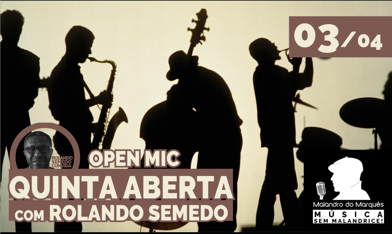 Malandro Do Marques - Lisboa - Jam Session - Open Mic